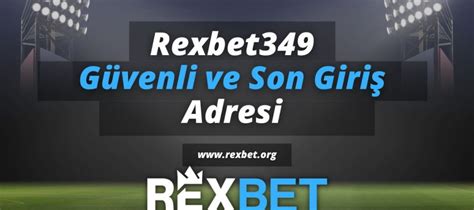 Rexbet En Son Güncel Adresi Nedir